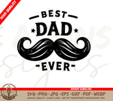 Mustache Dad SVG - Best Dad Ever Mustache Design | Perfect for Crafts